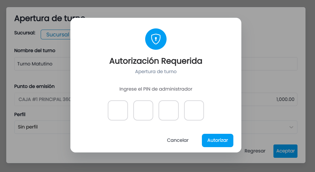 Autorización para la apertura del turno